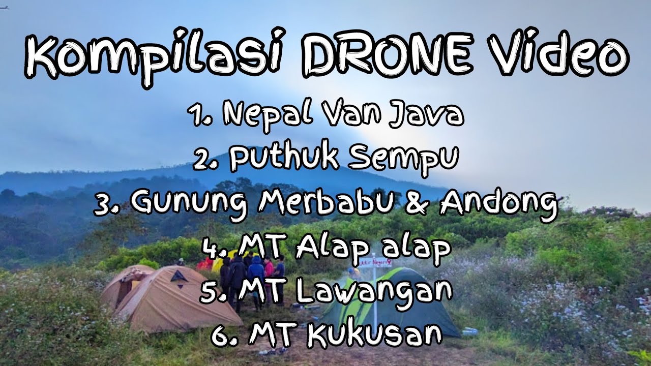DRONE : Nepal Van Java | Merbabu & Andong | Puthuk Sempu | MT Alap Alap | MT Lawangan & Kukusan‼️