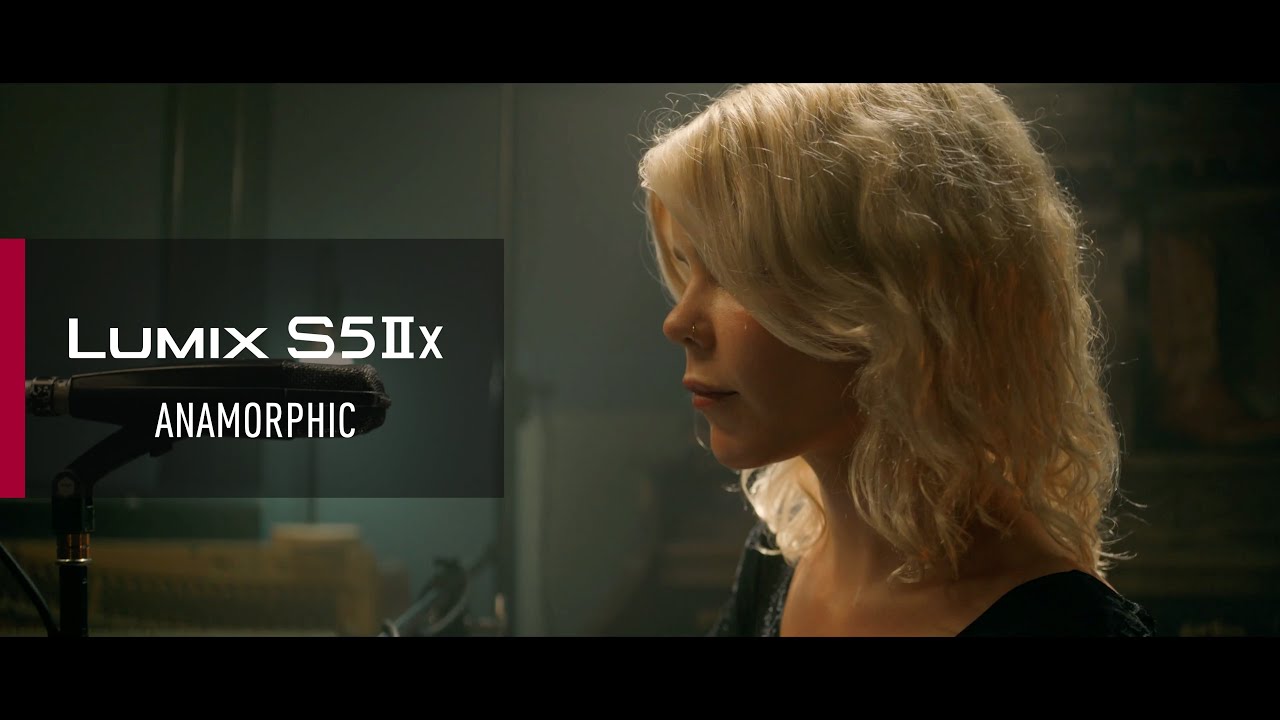 LUMIX S5IIX | Анаморфный