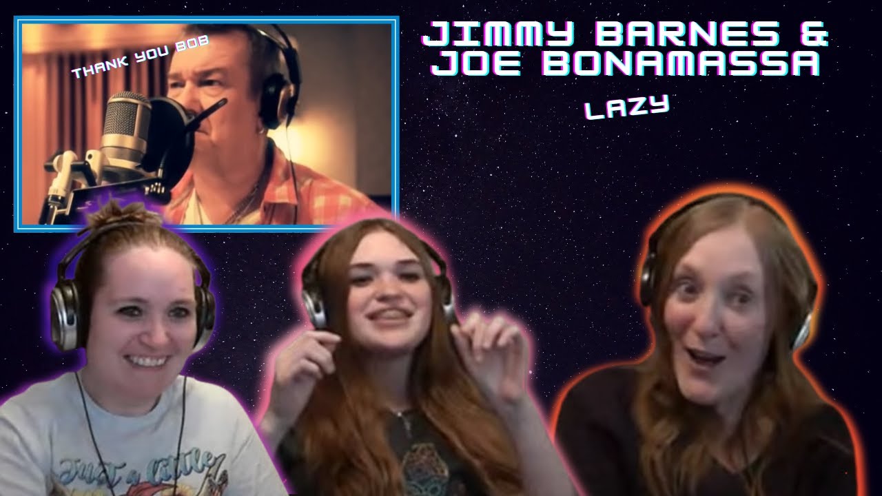 First Time Hearing | 3 Generation Reaction | Jimmy Barnes & Joe Bonamassa | Lazy