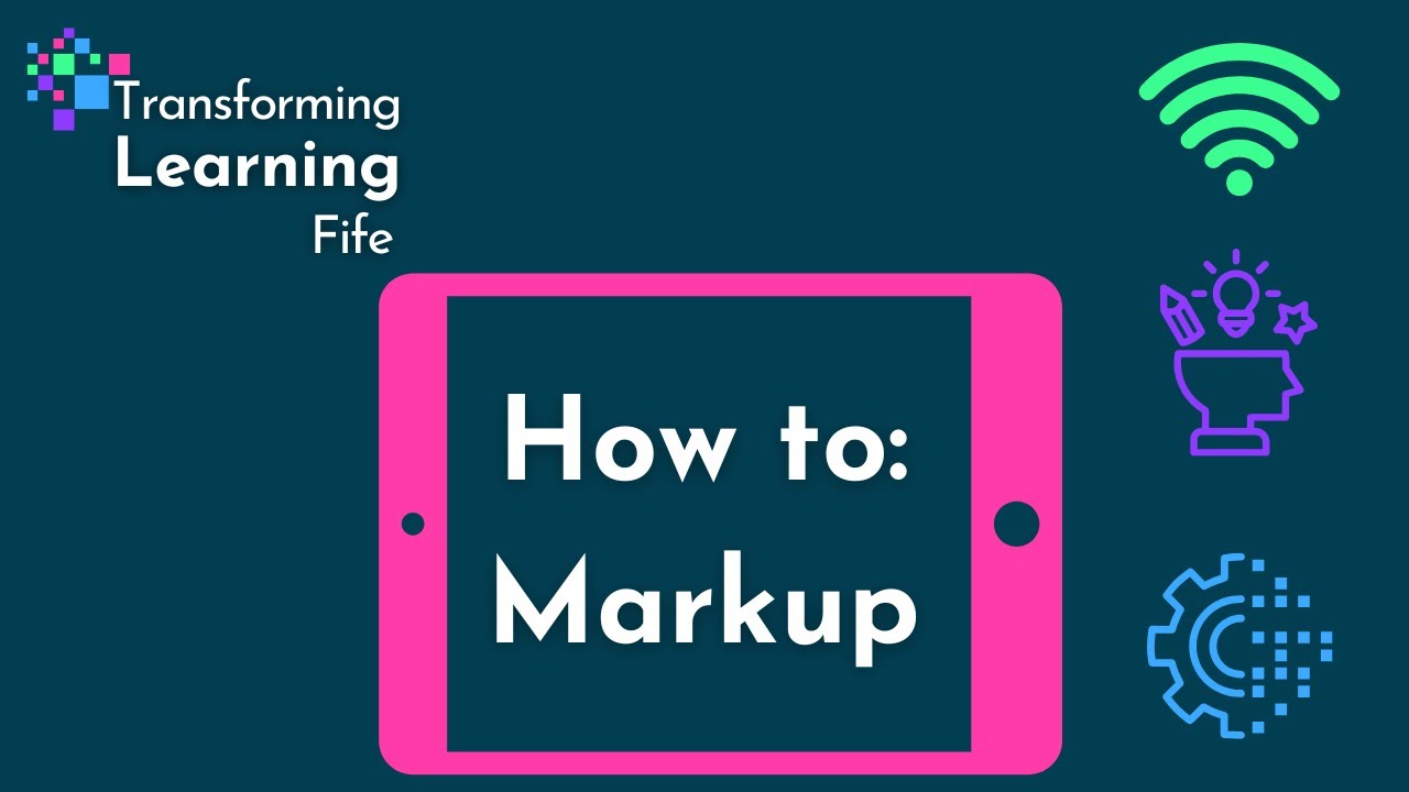 Transforming Learning - How to: Markup