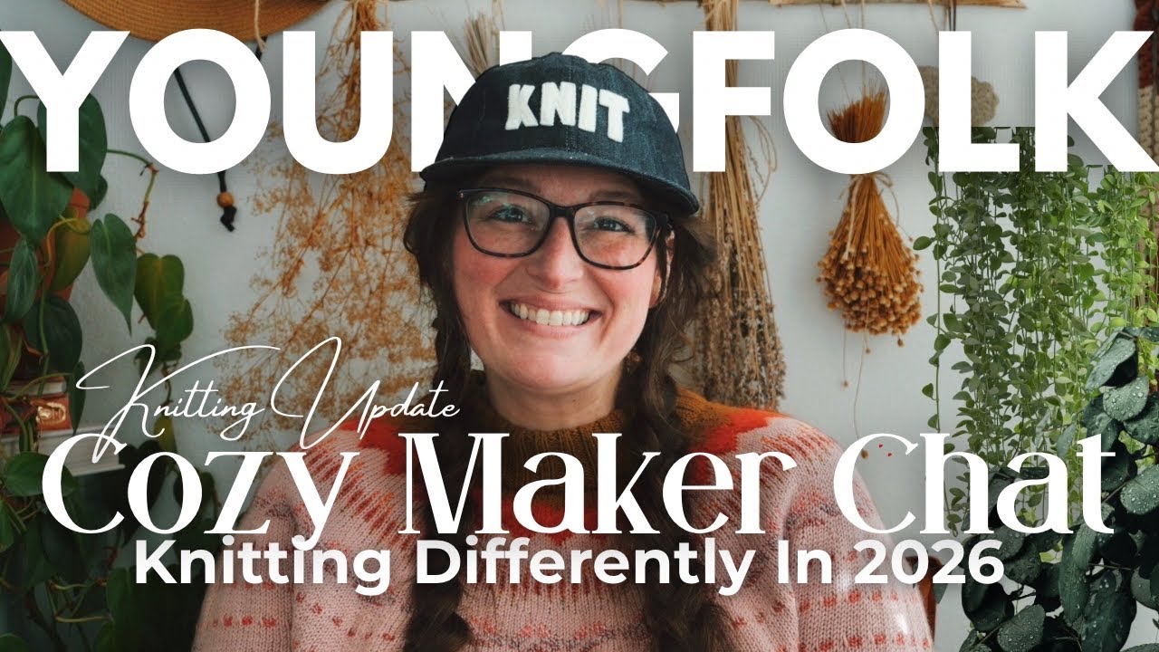 Knitting Podcast WIPs & a Chat: Plans for 2026 (What’s Changing)