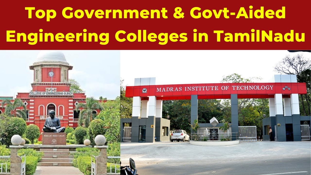 Top Government Engineering Colleges in Tamil Nadu | Top Engineering Govt | Govt. Aided colleges