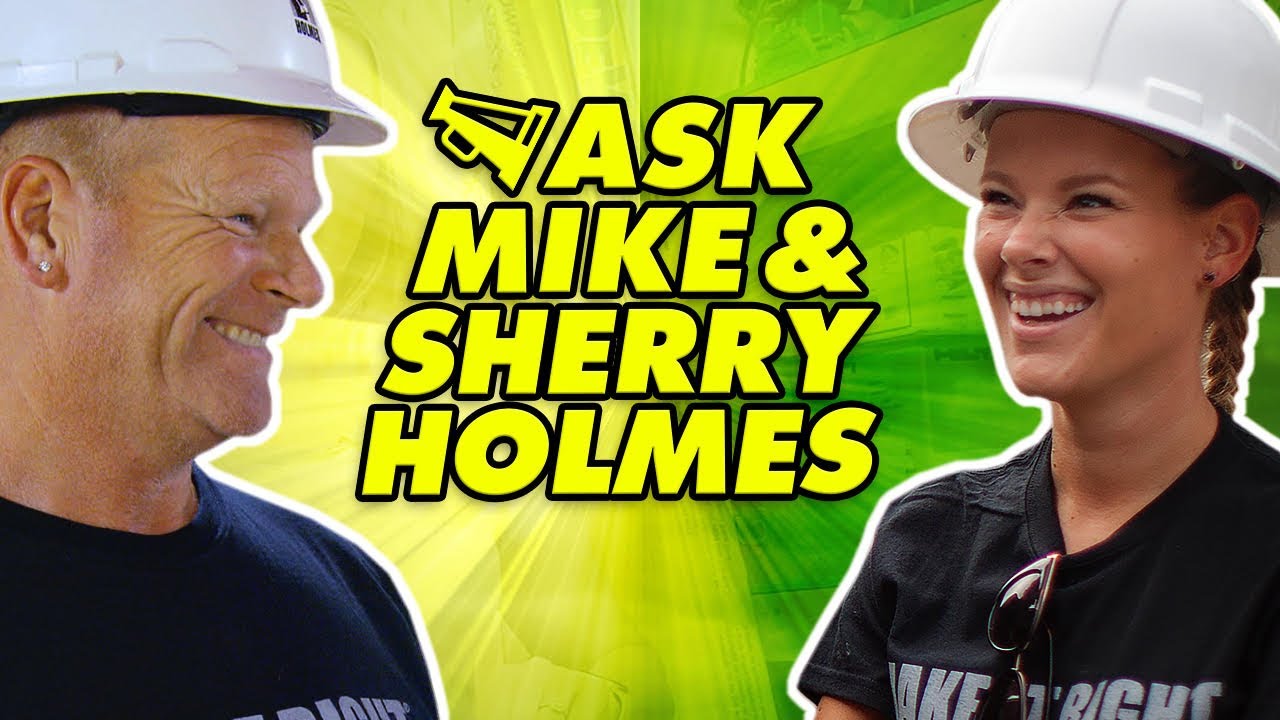 ASK MIKE & SHERRY HOLMES - Holmes At Home Clip