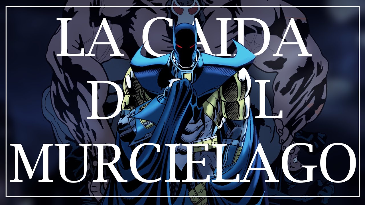 KNIGHTFALL: EL MURCIÉLAGO ROTO | Parte 1: La Caída Y la Cruzada