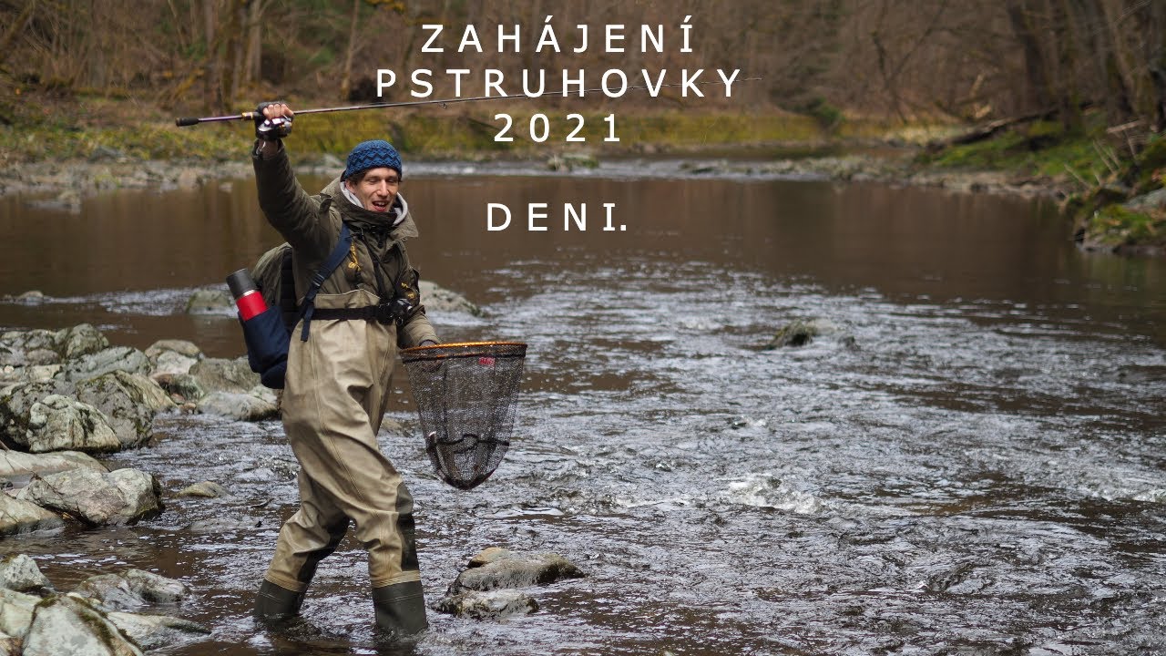 Zahájení Pstruhové Sezóny 2021 / Den První