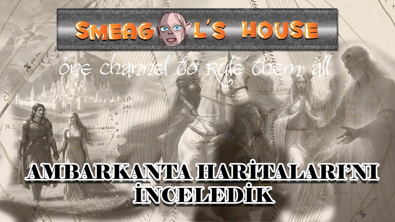 Yüzüklerin Efendisi Anlatıyor - Ambarkanta Haritaları