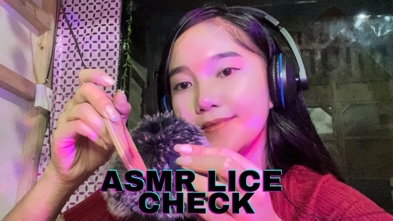 ASMR Lice Check 💤🔎 (W/Mouth Sounds)