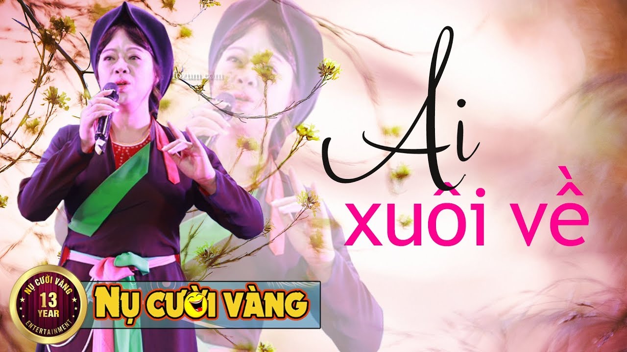 Ai Xuôi Về - NSND Thúy Hường | Tết Vạn Lộc 2018 || Dân Ca Quan Họ Bắc Ninh