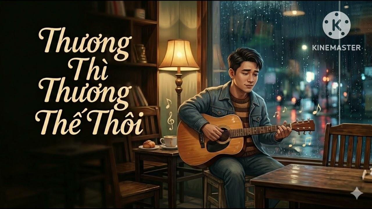 Thương Thì Thương Thế Thôi