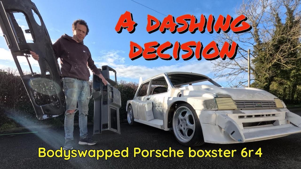 Fitting a dash to the body swapped Porsche boxster metro 6r4