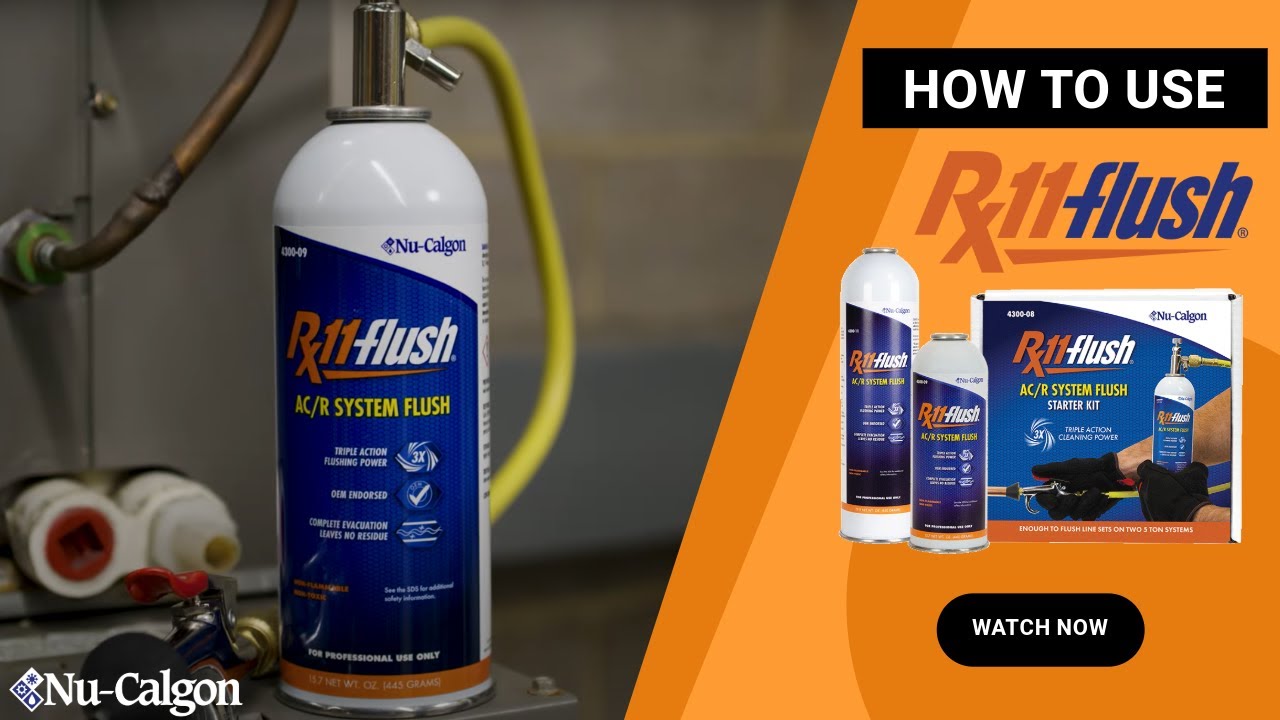 How to use Nu-Calgon's Rx11-flush