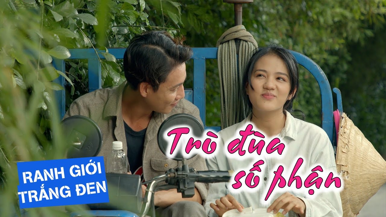 TRÒ ĐÙA SỐ PHẬN | RANH GIỚI TRẮNG ĐEN | ViVu TV