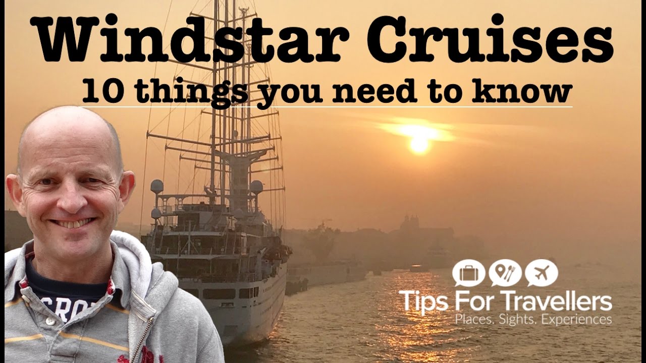 Windstar Cruises — 10 вещей, которые нужно знать перед круизом с ними!
