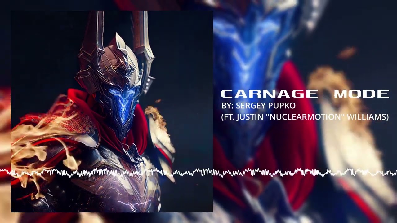 Carnage Mode (ft. Justin 