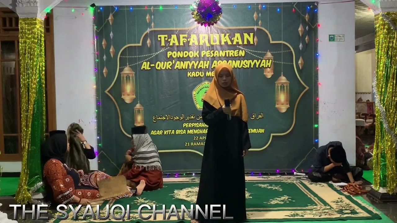 SAMBUTAN PERWAKILAN SANTRIAT PASARAN DI ACARA TAFARUKAN PONPES AL QURANIYYAH ASSANUSIAH KADU MERAK