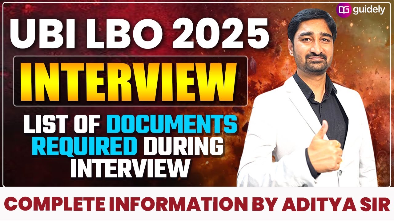 UBI LBO Interview 2025 | List of Documents Required | Interview Preparation Strategy by Adity Sir