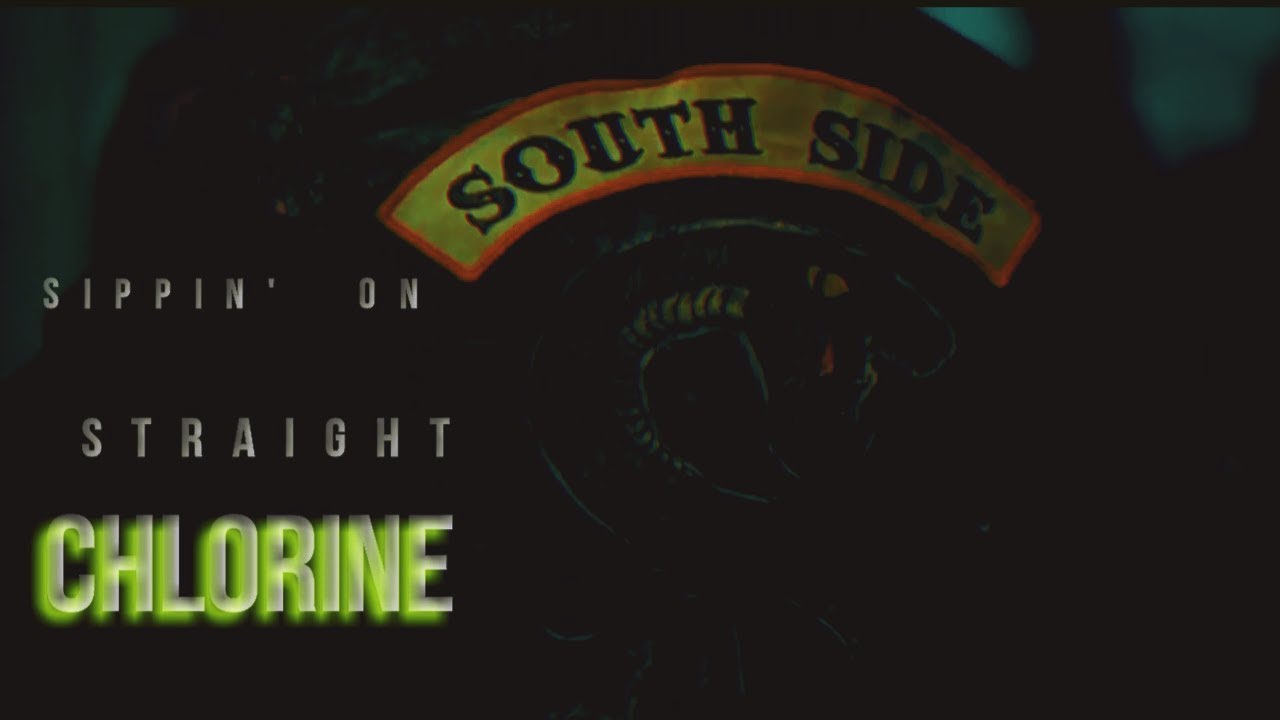 S&Oslash;UTHSIDE SERPENTS ✘ chlorine