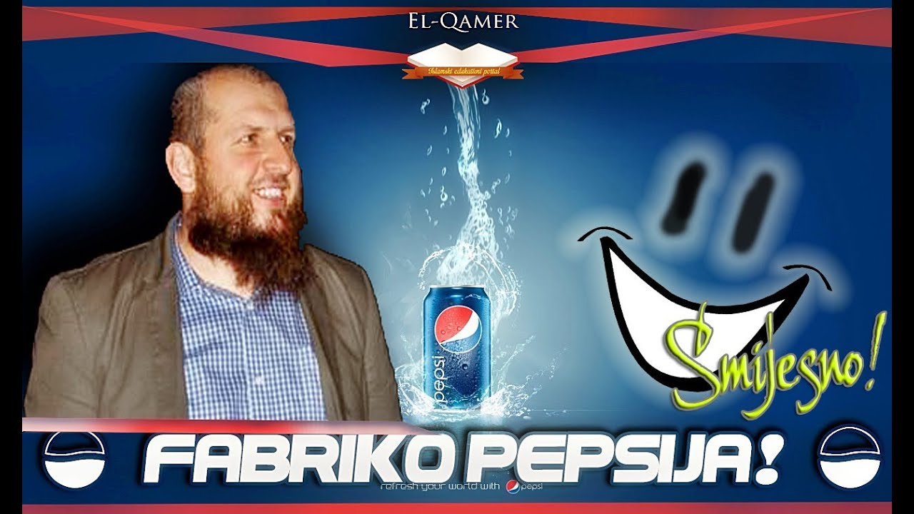 FABRIKO PEPSIJA! |¤SMIJEŠNO¤| Mr. Adnan Mrkonjić