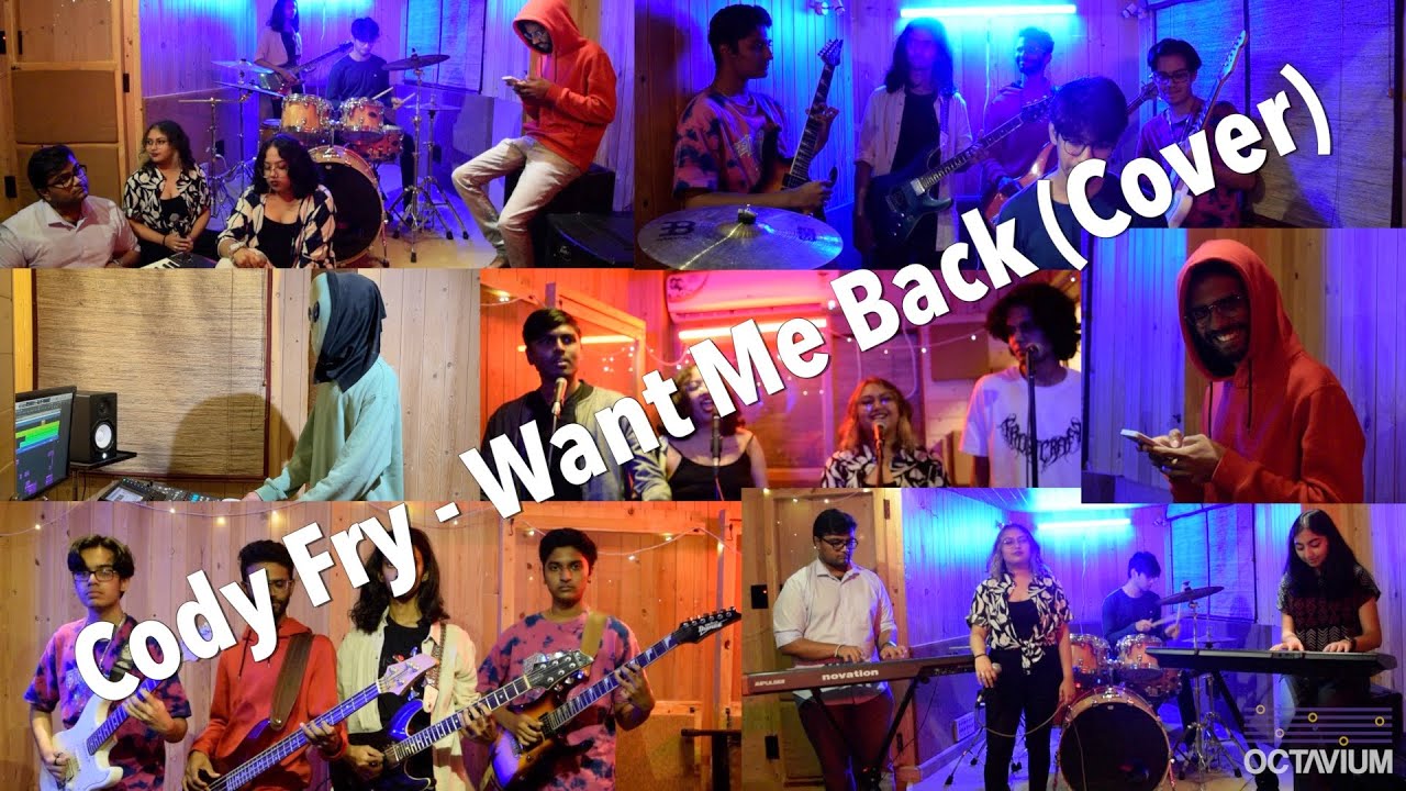 Cody Fry - Want Me Back (Cover by Octavium Students & Alumni)