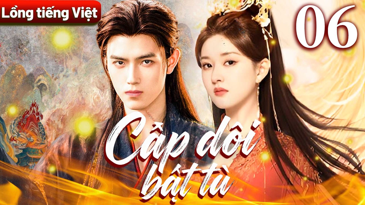 【Lồng tiếng Việt】Cặp đôi bất tử | 06❤️‍🔥Triệu Lộ Tư du hành xuyên thời gian và đem lòng yêu hoàng đế