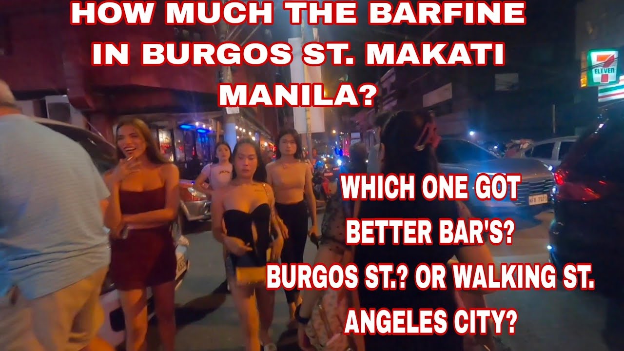 BAR IN BURGOS ST. MAKATI MANILA! COMPARE TO WALKING ST. BAR'S ANGELES CITY PHILIPPINES!
