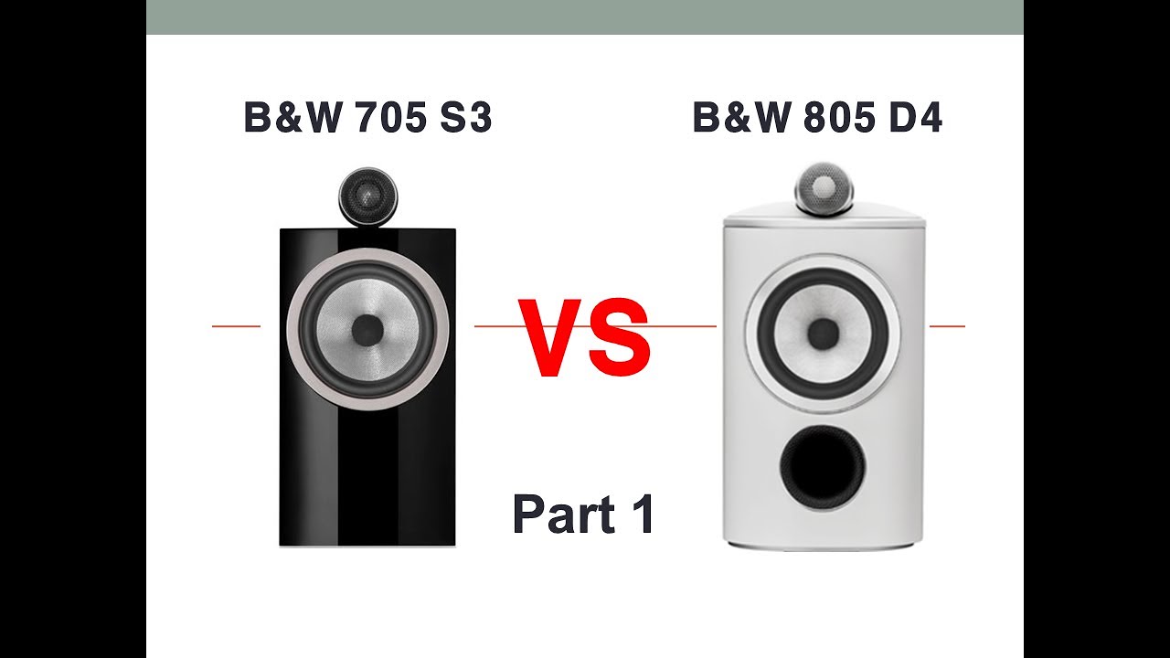 ① [Sound Battle] B&W 705 S3 vs B&W 805 D4 (Lady Gaga - Always Remember Us This Way)