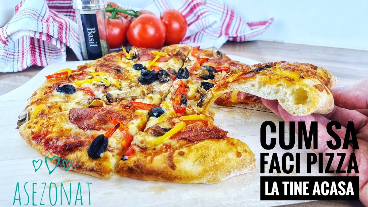 CUM SE FACE PIZZA ACASA | TOATE SECRETELE | ALUAT PIZZA | SOS PIZZA | Asezonat
