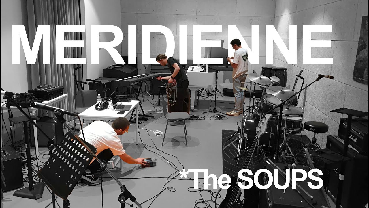 M&eacute;ridienne - THE SOUPS