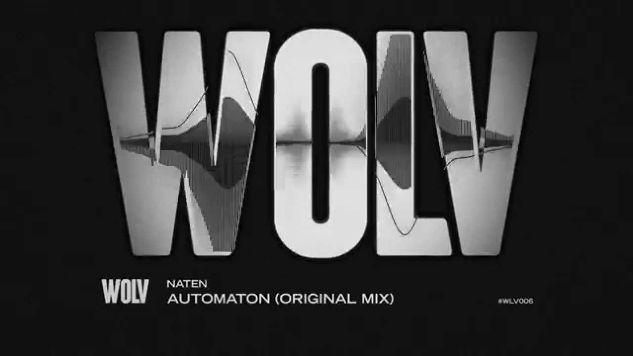 NATEN - AUTOMATON [ORIGINAL MIX]