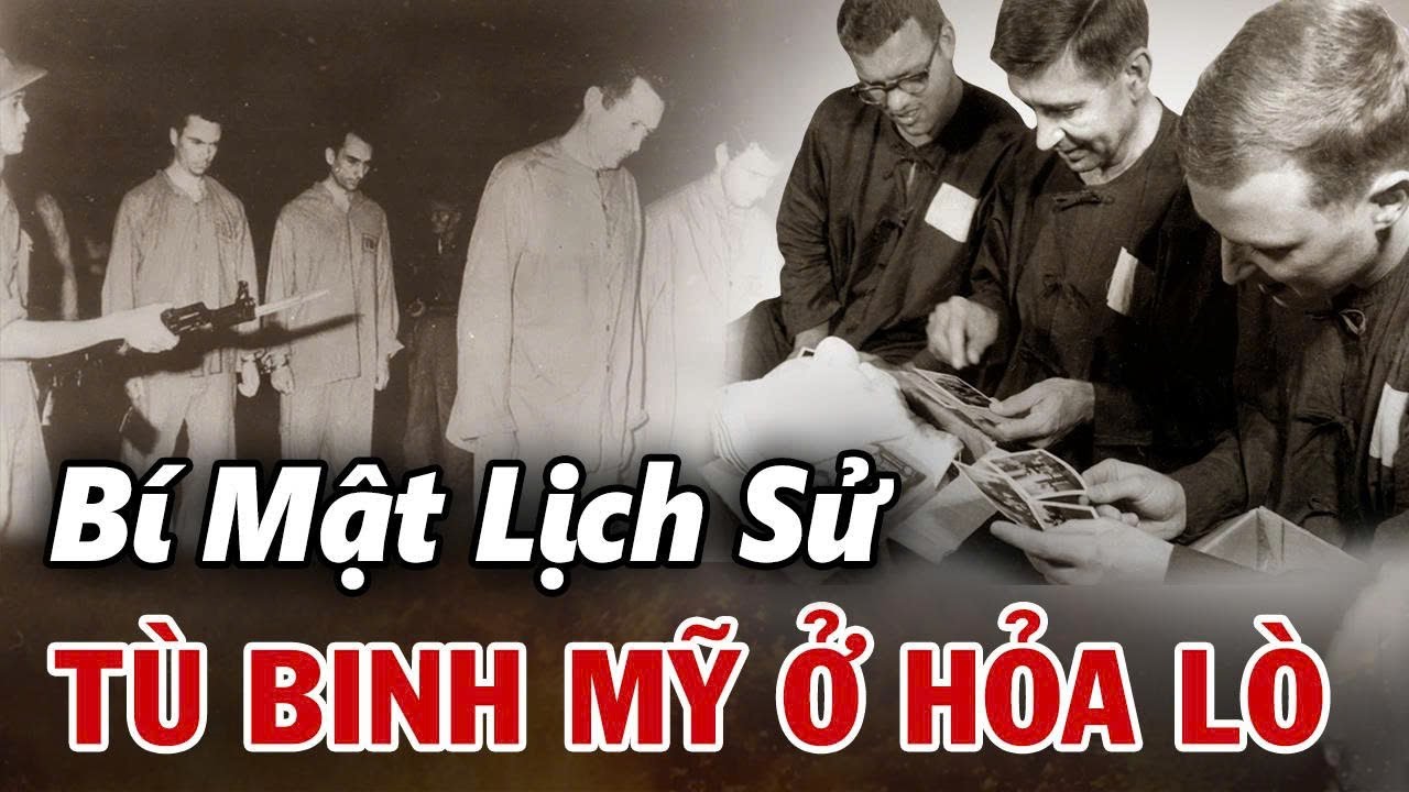 Bí Mật Chấn Động Nước Mỹ Về 3 Tù Binh Phi Công Bị Giam Lâu Nhất Ở HỎA LÒ Trong Chiến Tranh Việt Nam