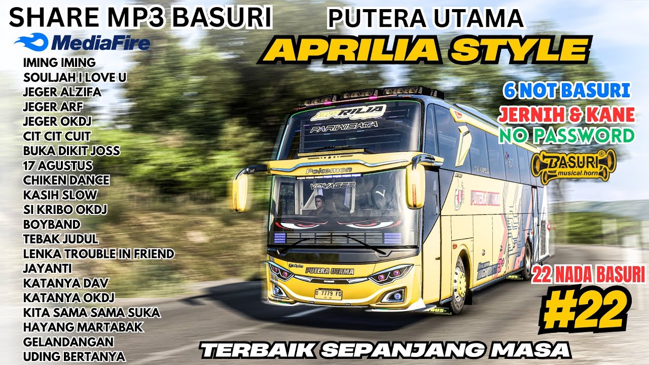 SHARE BASURI TERBAIK SEPANJANG MASA 😍 6 NOT APRILIA STYLE ❗ MANTAN OM TOMI ❗ MP3 BASURI BUSSID 4.4.1