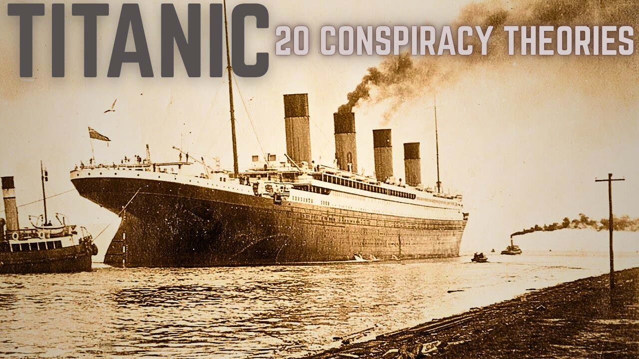 20 Shocking Titanic Conspiracy Theories