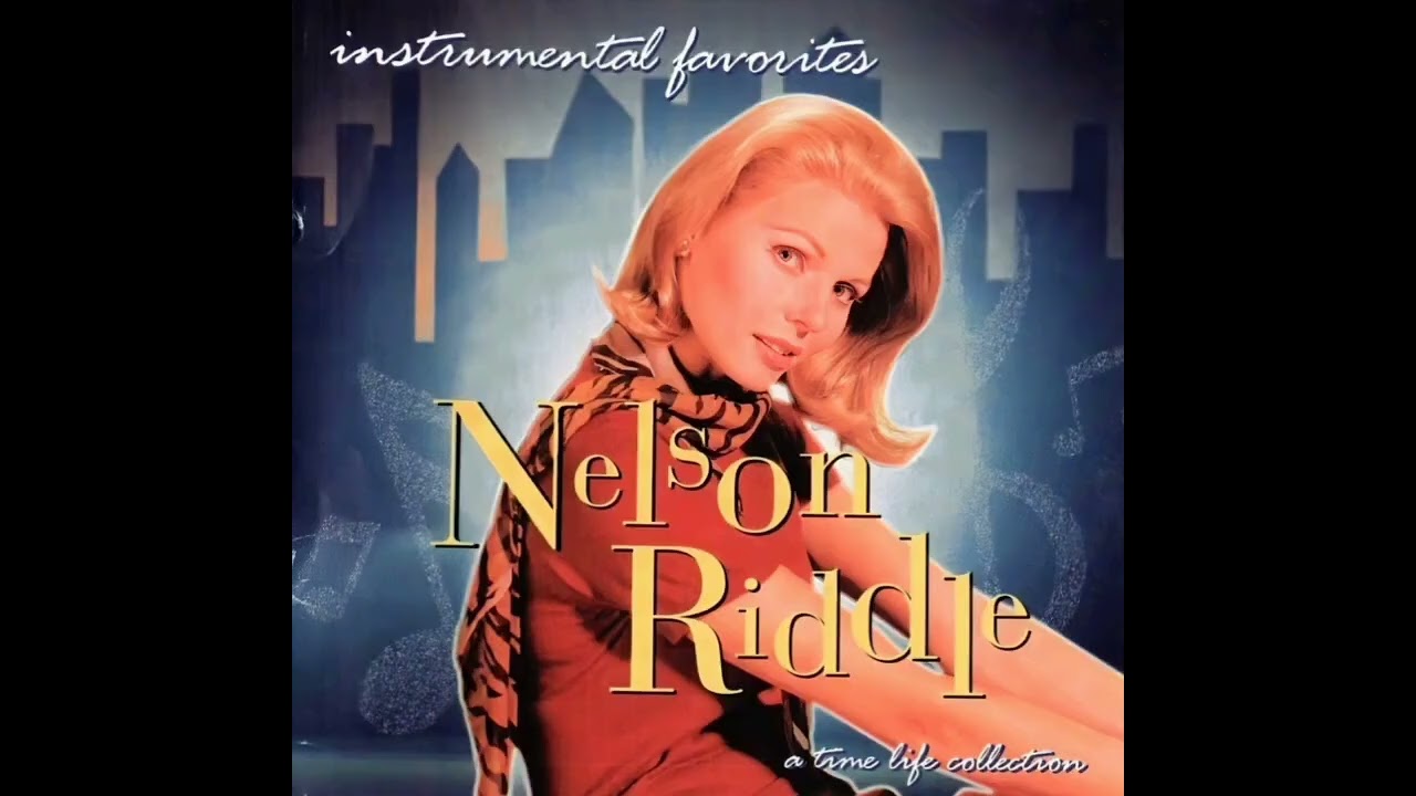 NELSON RIDDLE - INSTRUMENTAL FAVORITES    