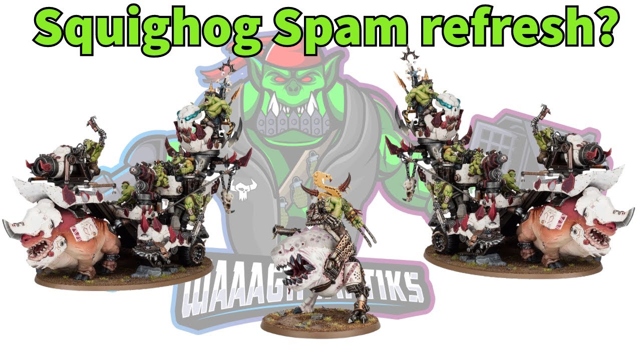 Squighog & Killrig Fusion | Orks 10th Edition Meta Analysis