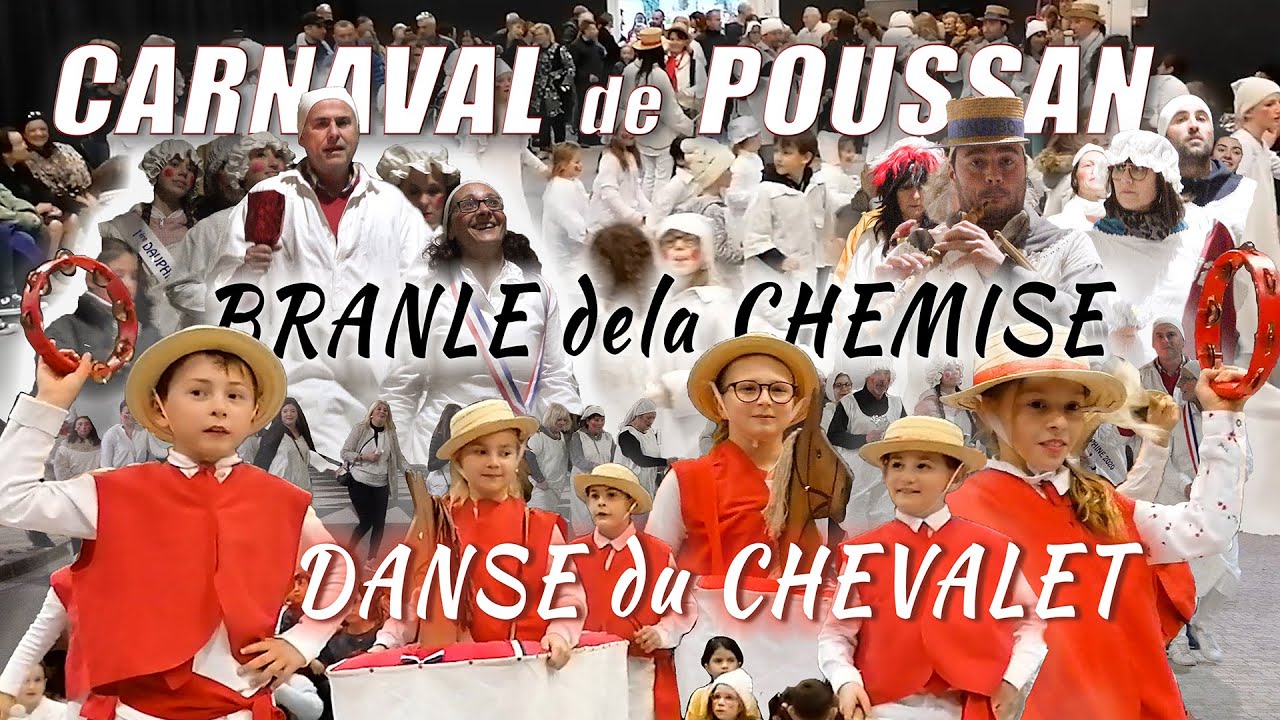 Carnaval de Poussan 2020 : Branle de la chemise   et danse du chevalet   14' 58