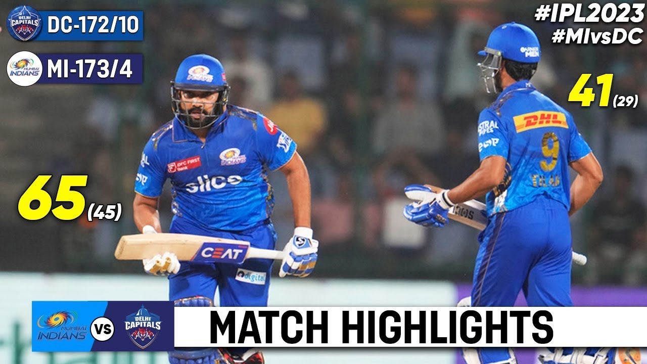 MI vs DC 16th Match IPL 2023 Highlights | IPL Highlights 2023 | Cricket ipl 2023 highlights today