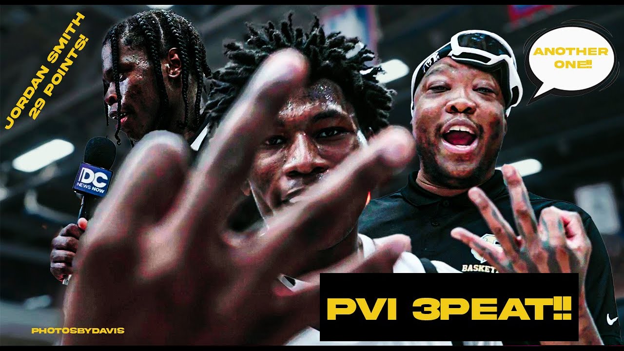 PVI THREEPEAT!!(Jordan Smith 29 POINTS!!)