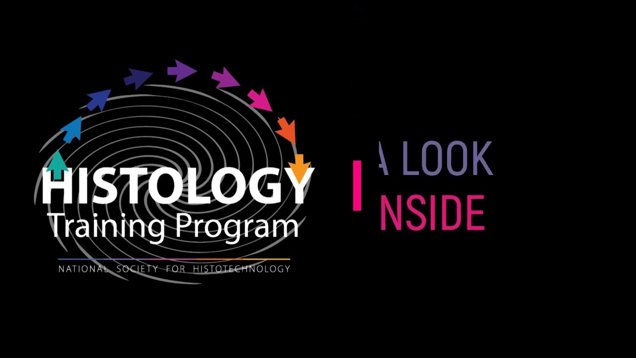 NSH Histology Training Program: A Look Inside