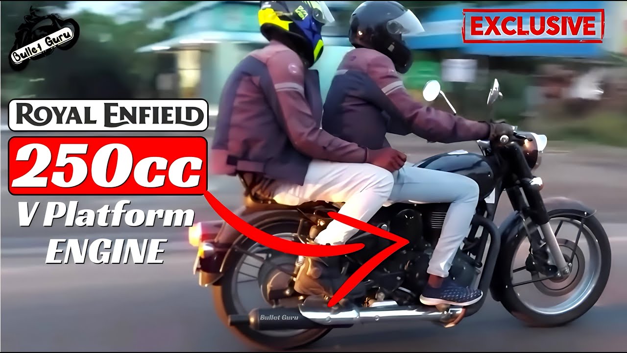 Royal Enfield 250cc V Platform Engine Bike - Is it True?
