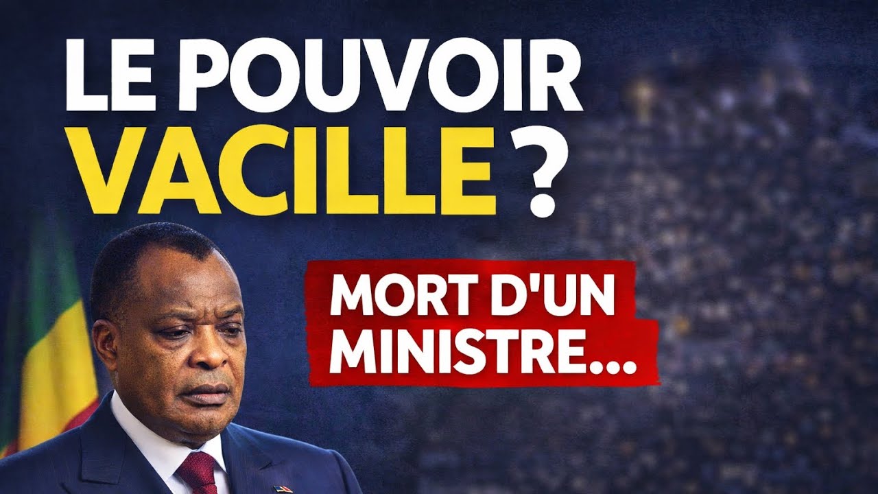 🚨Mort d’un ministre : le système Sassou vacille-t-il vraiment… ou s’use-t-il de l’intérieur ?
