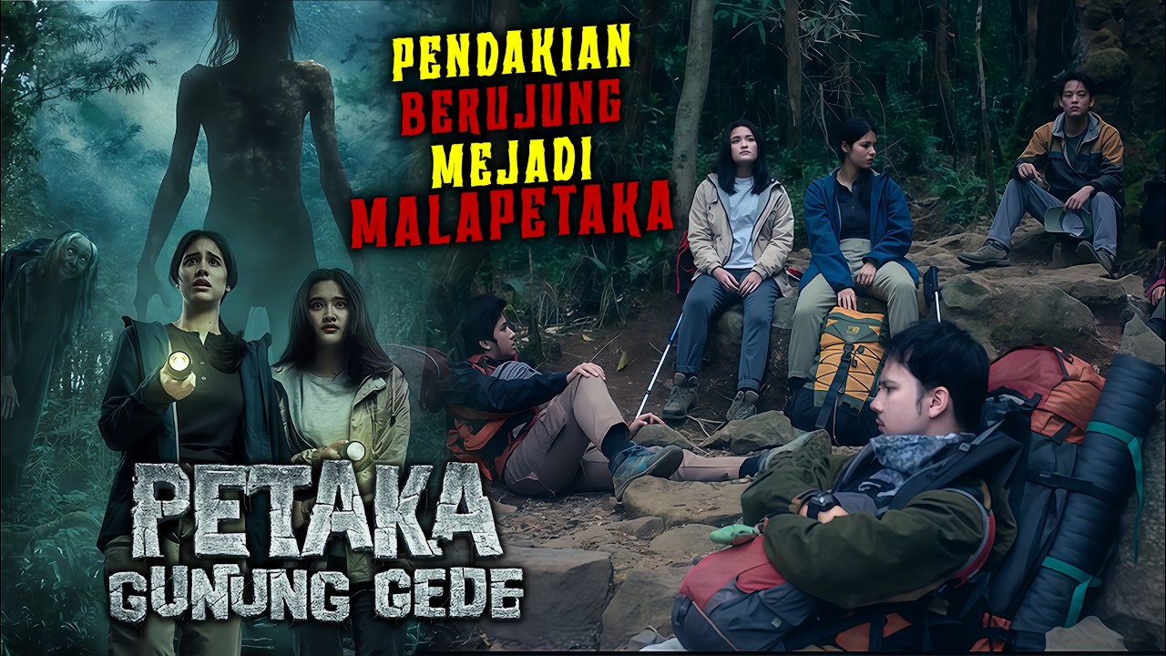 PENDAKIAN YANG BERUJUNG MENJADI MALAPETAKA‼️— Alur Cerita Film Petaka Gunung Gede 2025