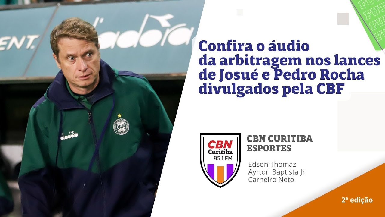 Tudo sobre o futebol paranaense | CBN Esporte 2ª Edição