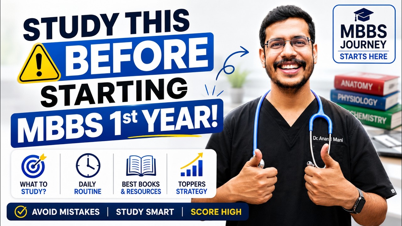 Study This Before Starting MBBS 1st Year! 🚨 | MBBS 1st Year Starter Guide 2026 | Dr. Anand Mani