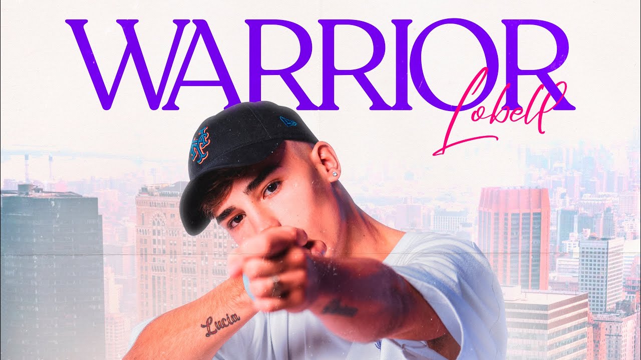 WARRIOR - Lobell (Videoclip oficial)