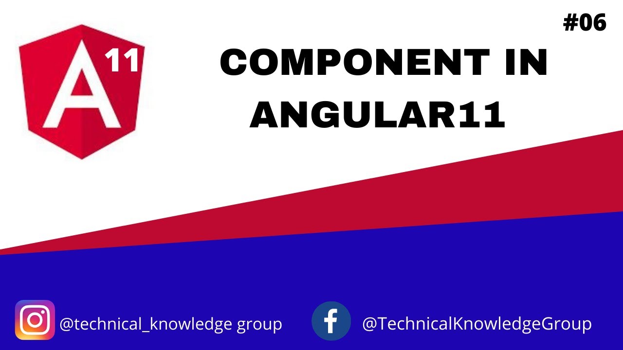 component in Angular 11 : Angular 11 tutorial #6