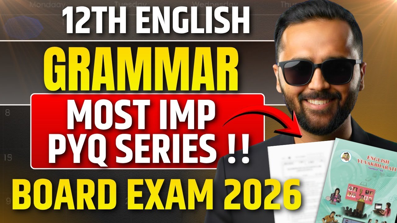 12th English Grammar MOST IMP PYQ Series | Board Exam 2026 | 15 Marks FIX Strategy |Pradeep Giri Sir