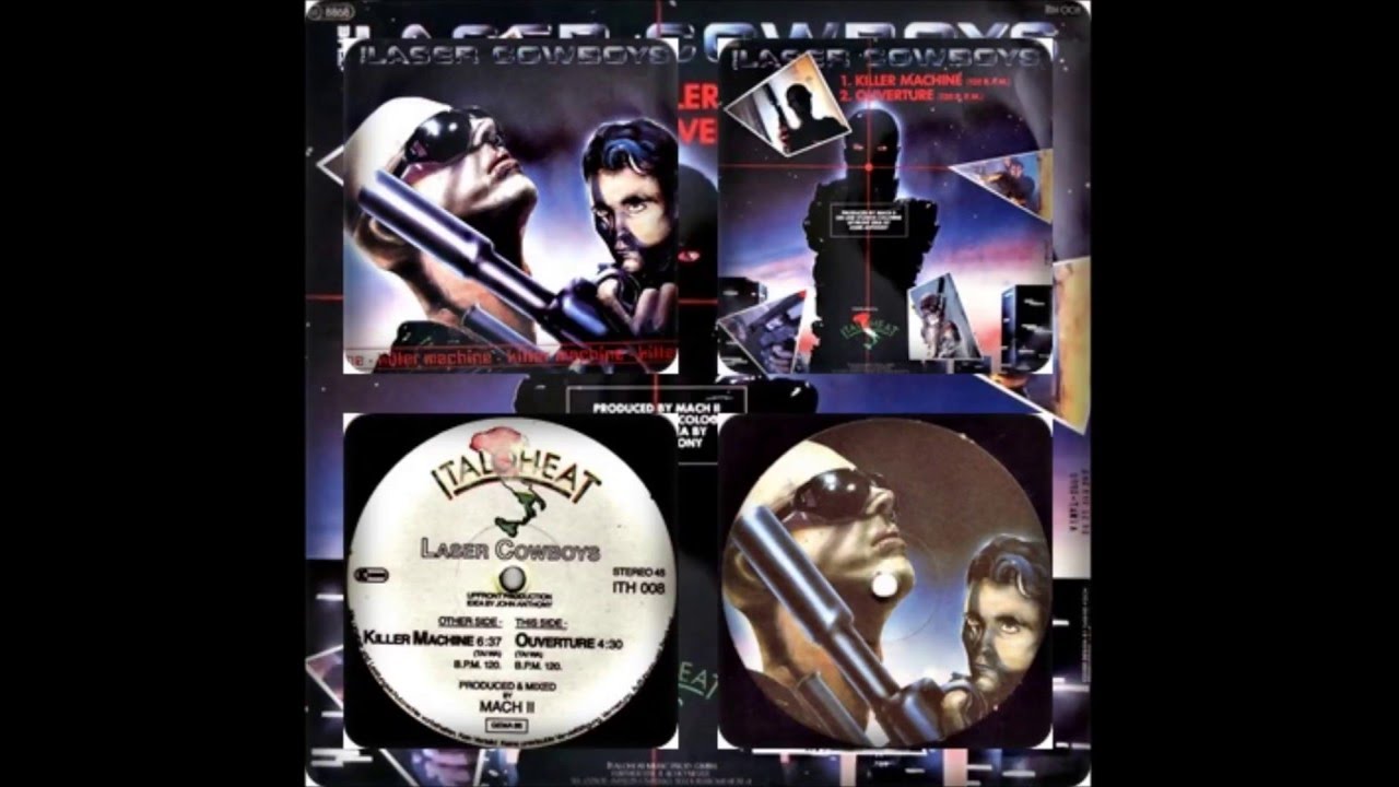 LASER COWBOYS - KILLER MACHINE / OUVERTURE 1986