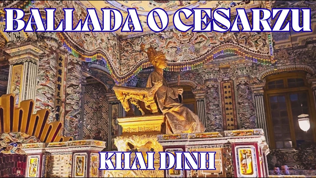 BALLADA O CESARZU, Który Chciał Oszukać Czas 🏯✨ KHAI DINH ⏳🔥#mikronek #ballada #vietnam