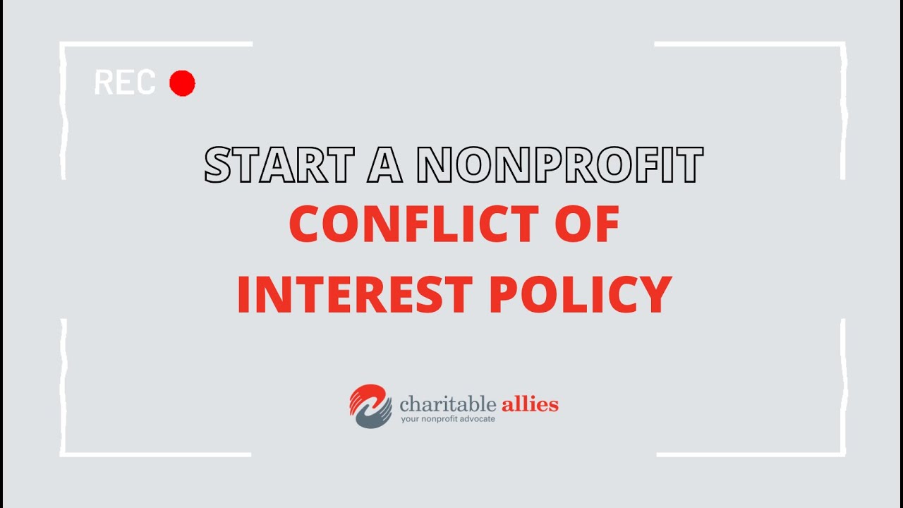 How to Start a Nonprofit: What is a Conflict of Interest Policy?