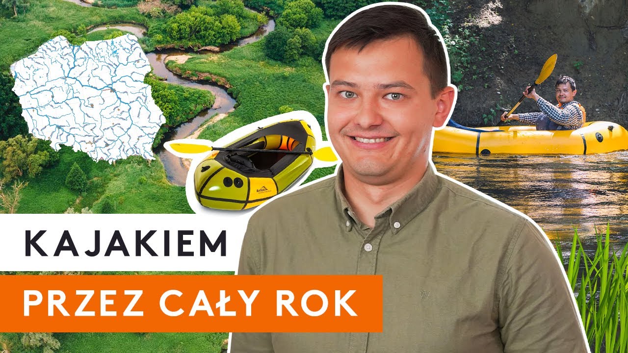 Jakim kajakiem przez Polskę? Spływ packraftem i kajakiem pneumatycznym to sposób na piękną przygodę.